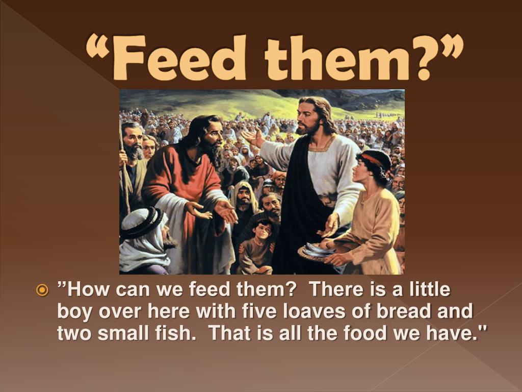 PPT Feeding the 5000 PowerPoint Presentation, free download ID422994