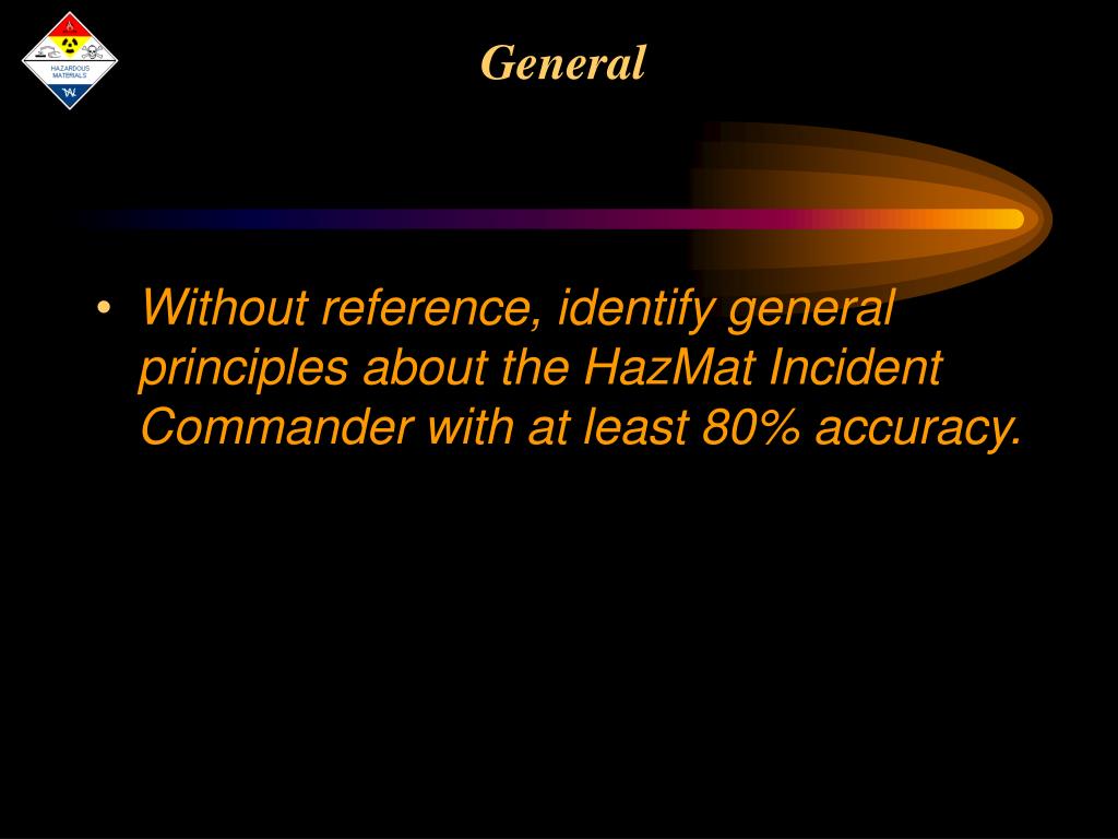 PPT TO HAZMAT INCIDENT COMMANDER PowerPoint Presentation