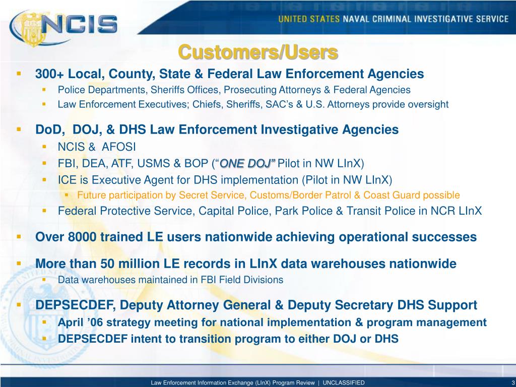 PPT Law Enforcement Information Exchange (LInX) Presentation to the