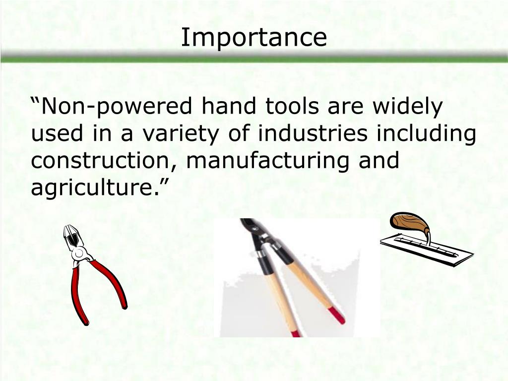 PPT A Guide to Selecting NonPowered Hand Tools PowerPoint