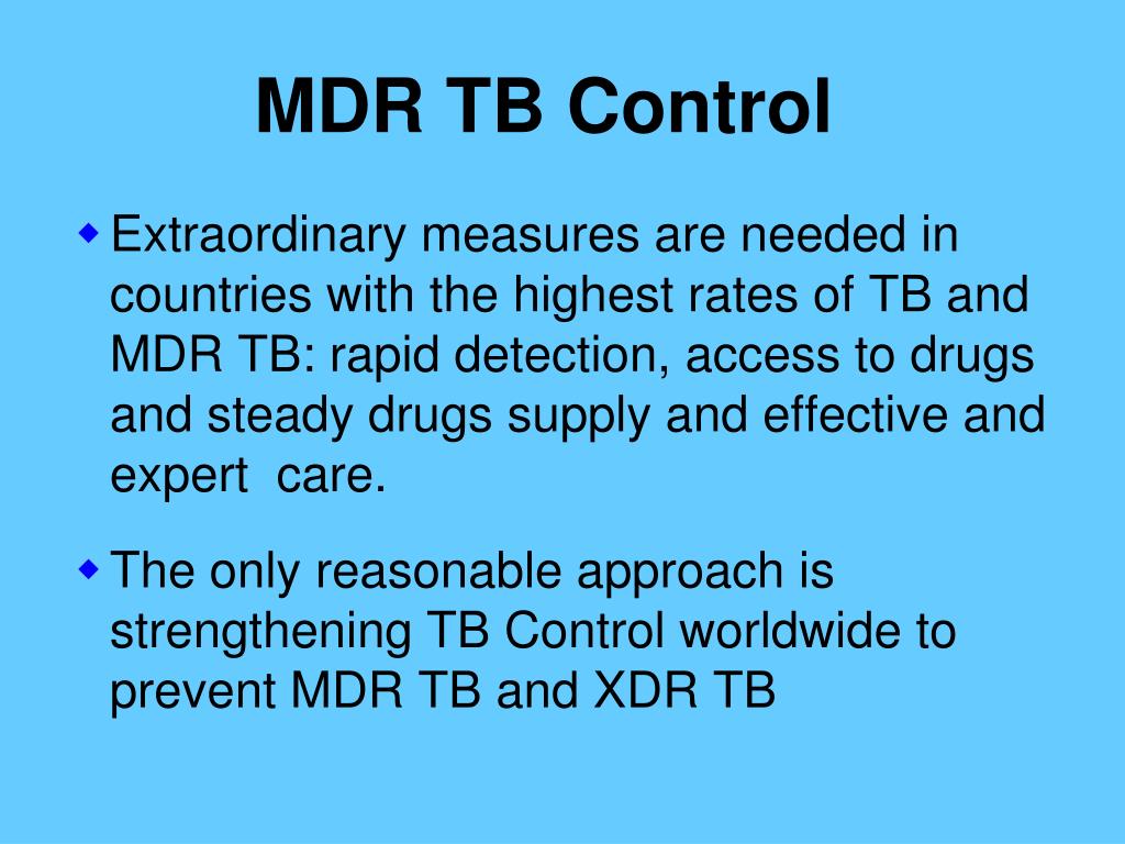 PPT Management of Tuberculosis (TB) and MultidrugResistant TB (MDR