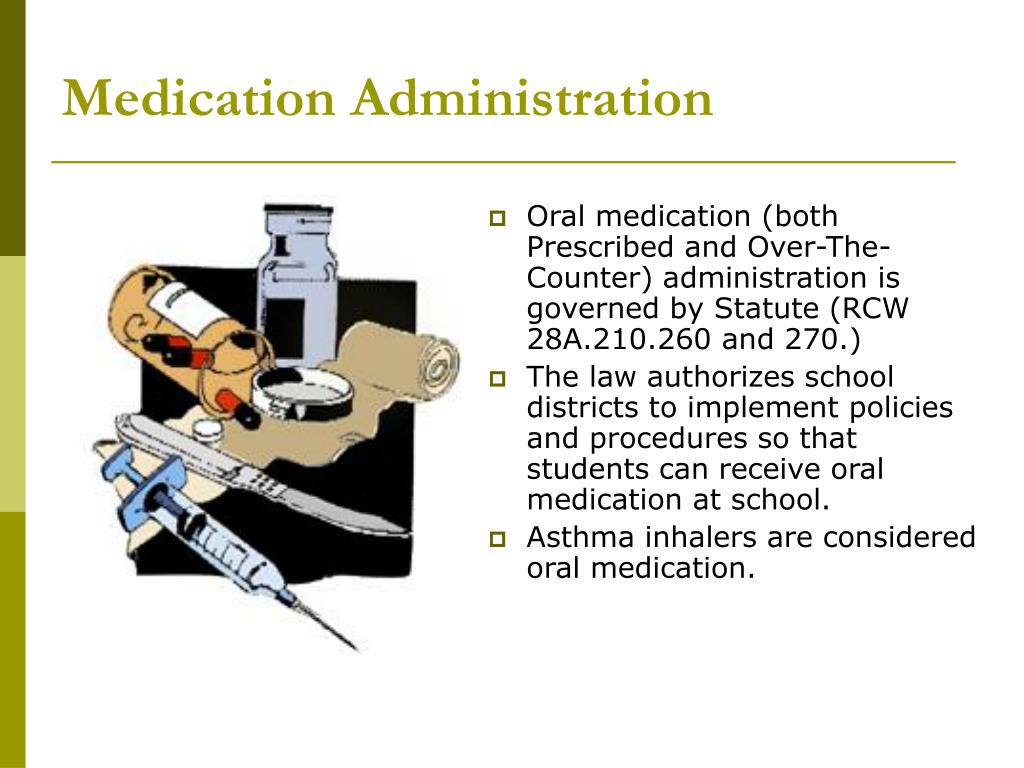 PPT Medication Administration for NonLicensed School Staff