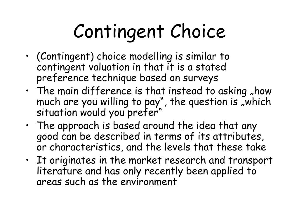 PPT Valuation 7 Contingent Choice Modelling PowerPoint Presentation