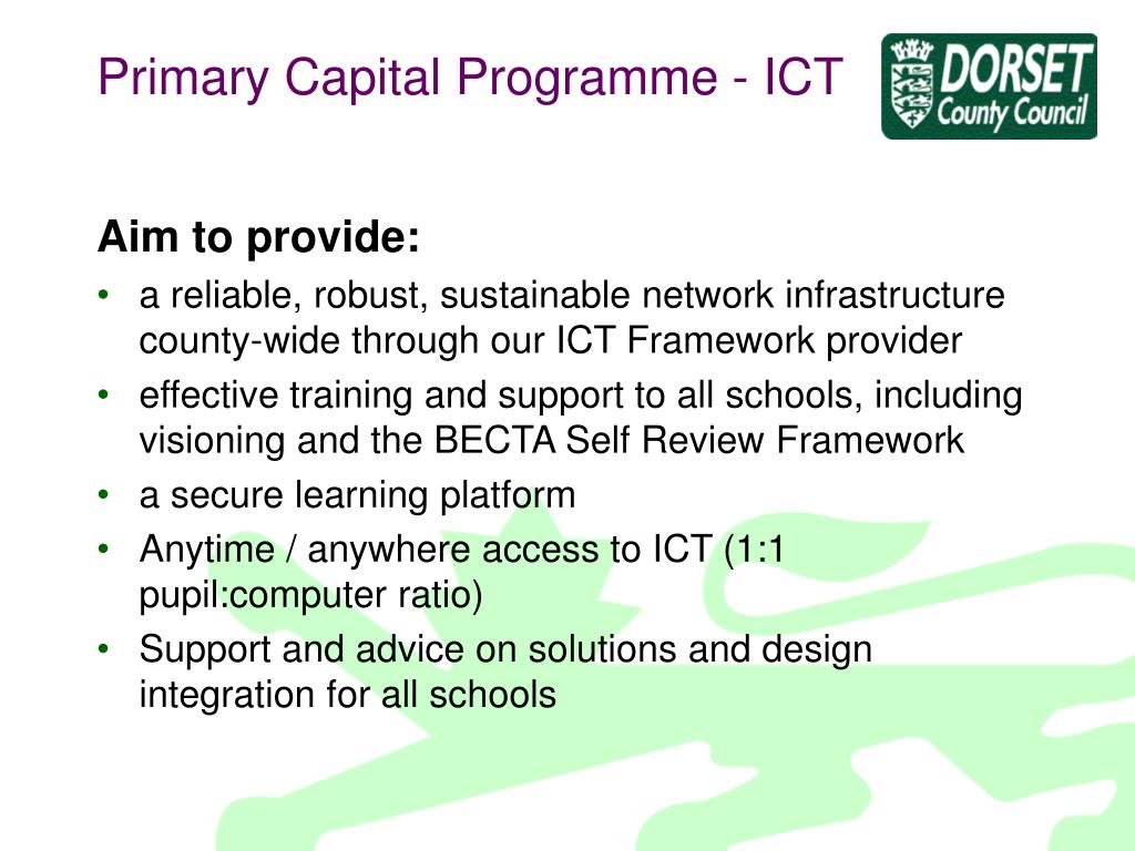 PPT ICT through the Modernising Schools Project and the Primary