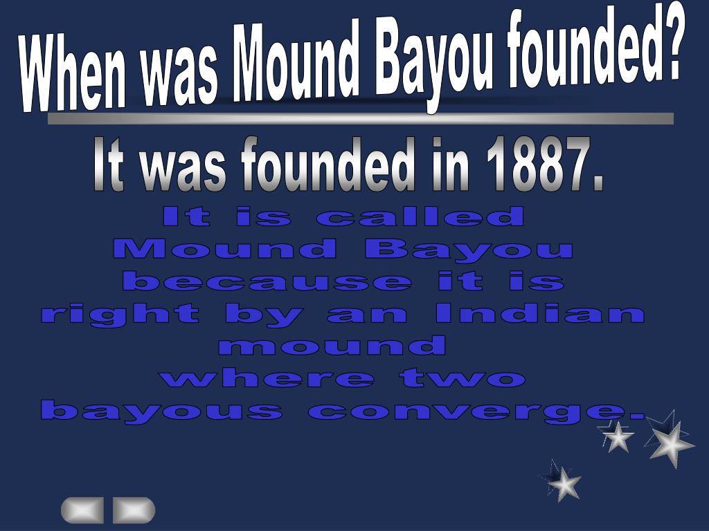 PPT Who are the founders of Mound Bayou? PowerPoint Presentation