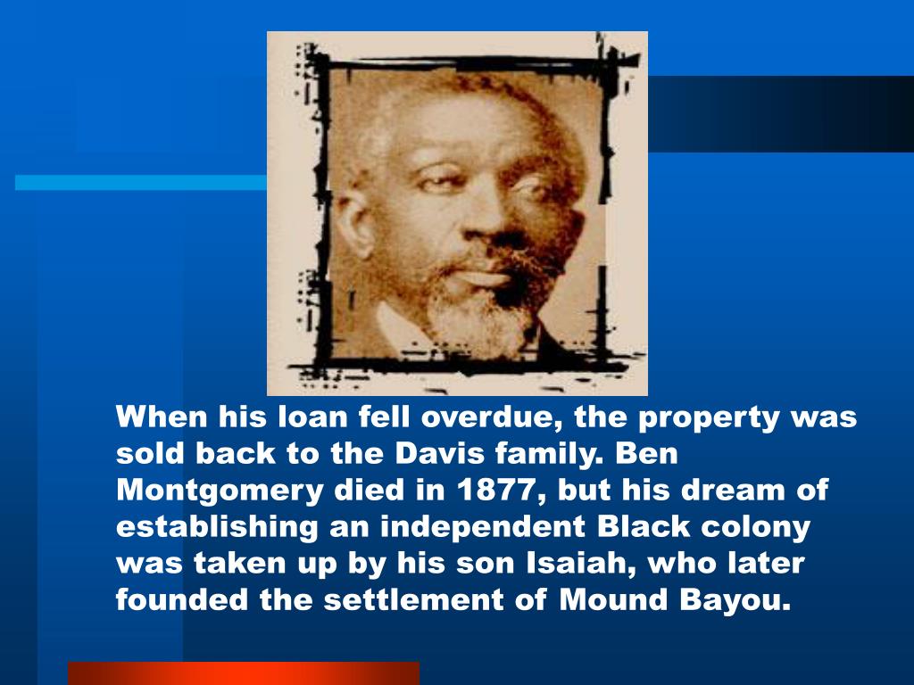 PPT Mississippi Connection The history and background of Mound Bayou