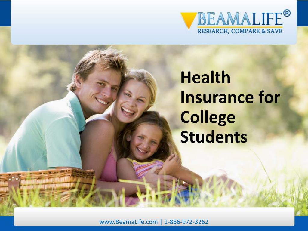 PPT Health Insurance for College Students PowerPoint Presentation