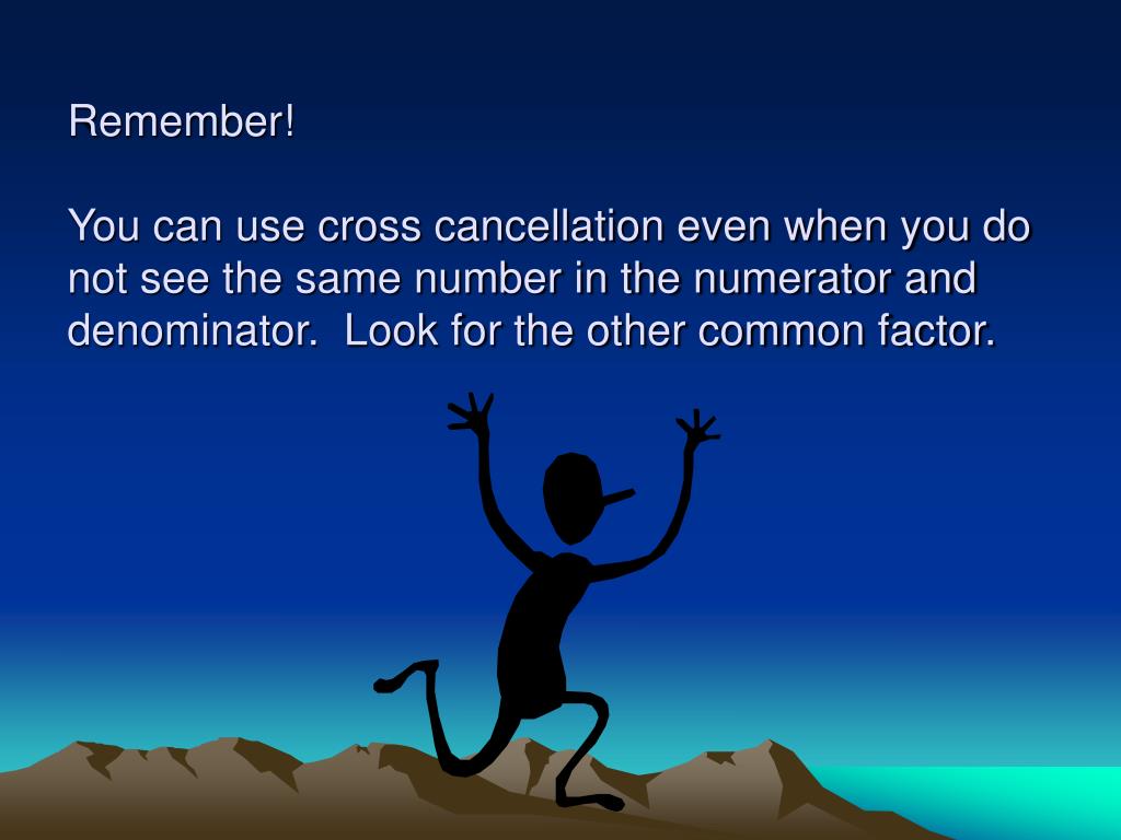 PPT - Multiplying Fractions with Cross Cancellation PowerPoint