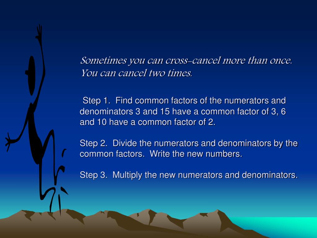 PPT - Multiplying Fractions with Cross Cancellation PowerPoint
