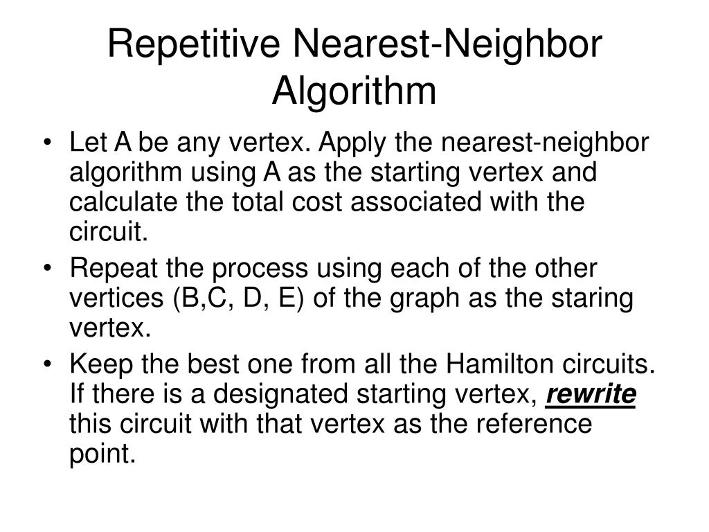PPT Traveling Salesman Problems Repetitive NearestNeighbor and