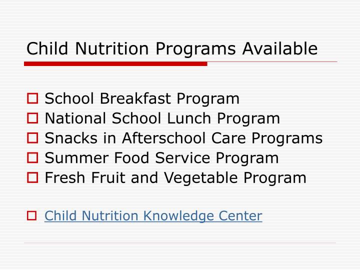 PPT Child Nutrition Program Administration PowerPoint Presentation