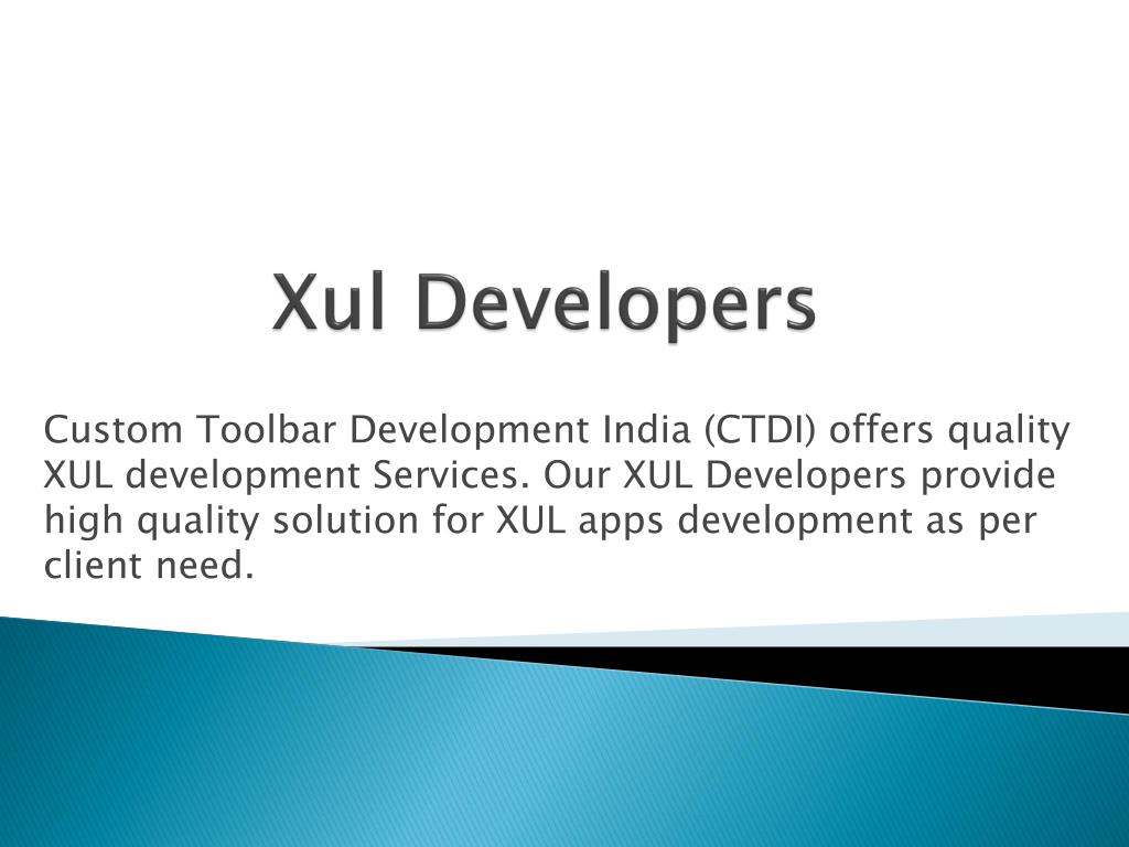 PPT XUL Developers PowerPoint Presentation, free download ID462029