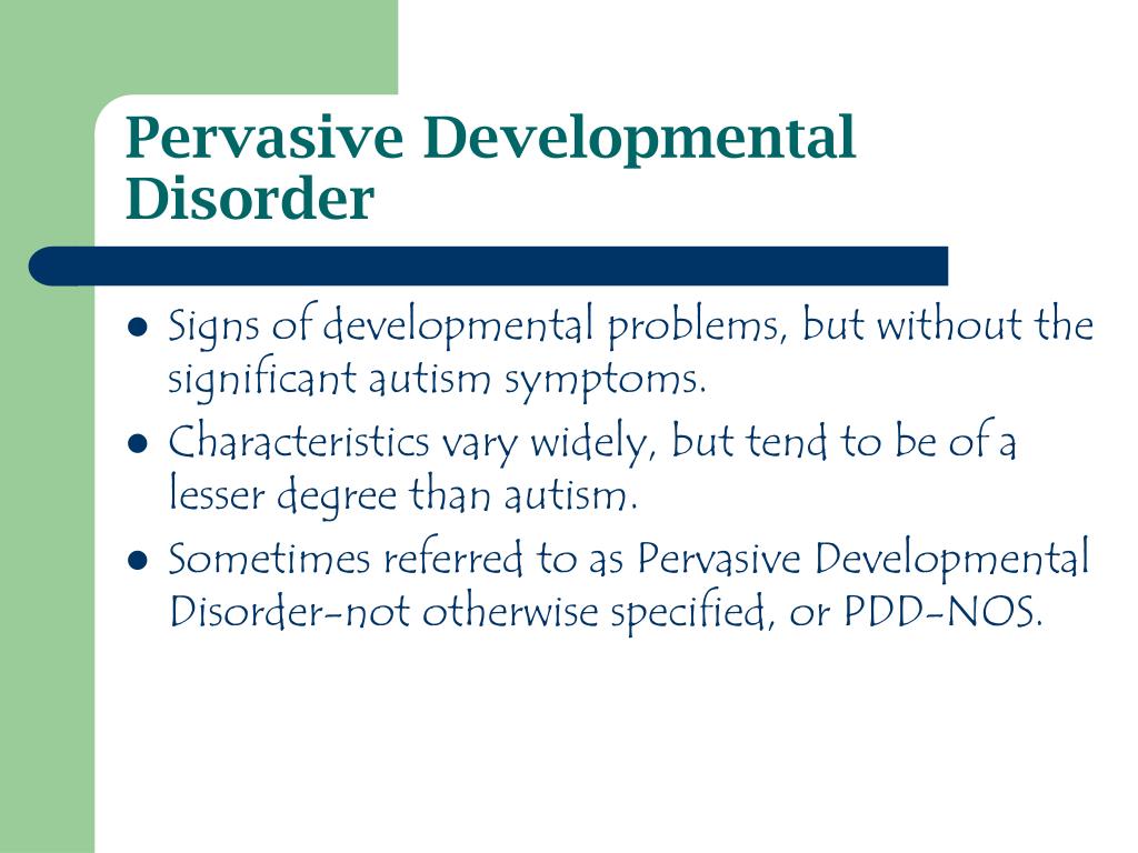 PPT Pervasive Developmental Disorders PowerPoint Presentation, free