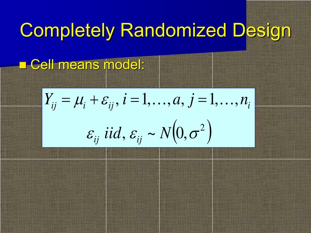 PPT - Completely Randomized Design PowerPoint Presentation, free
