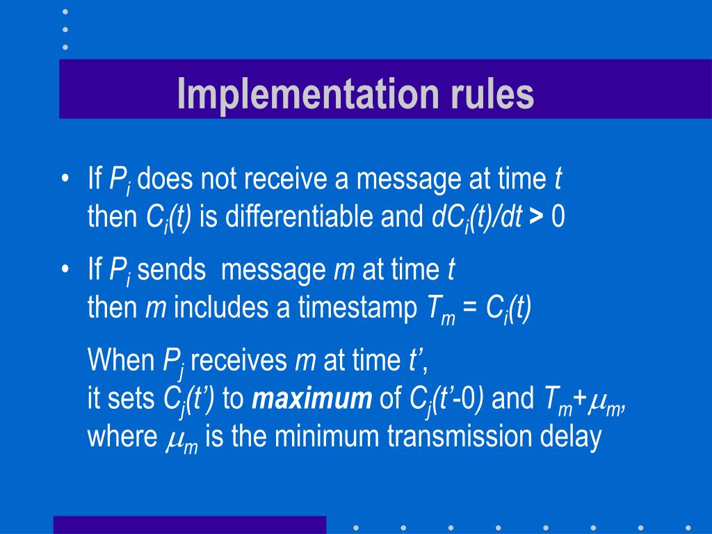 PPT TIME, CLOCKS AND THE ORDERING OF EVENTS IN A DISTRIBUTED SYSTEM