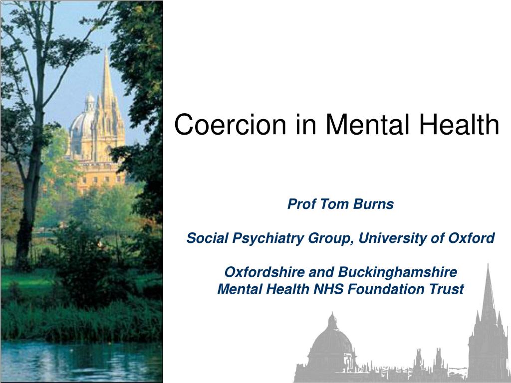 PPT Coercion in Mental Health PowerPoint Presentation, free download