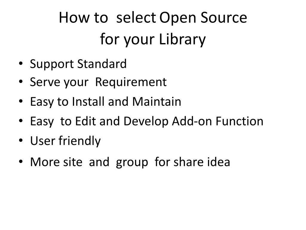 PPT Open Source System for Library PowerPoint Presentation, free