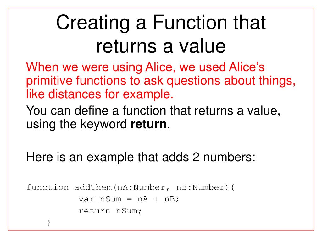 PPT ActionScript Functions, Parameters, Functions that return a