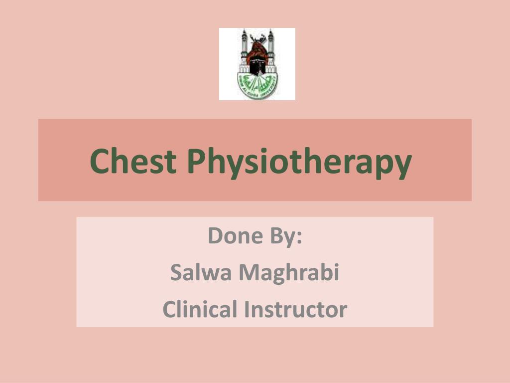 PPT Chest Physiotherapy PowerPoint Presentation, free download ID