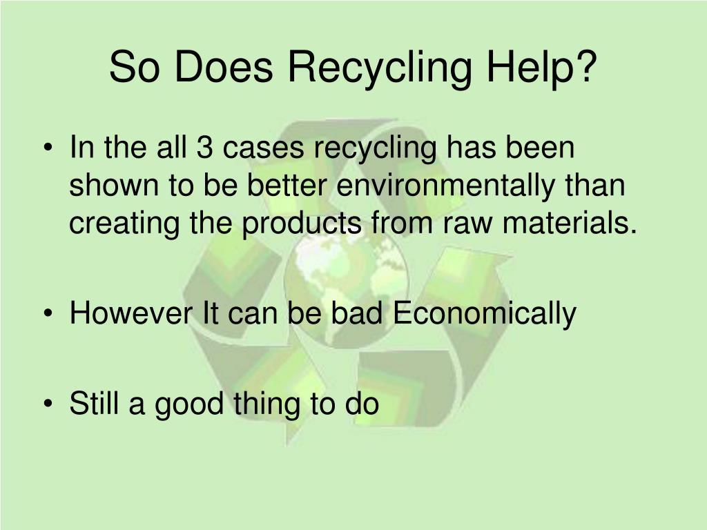 PPT RECYCLING Is it working? PowerPoint Presentation, free download