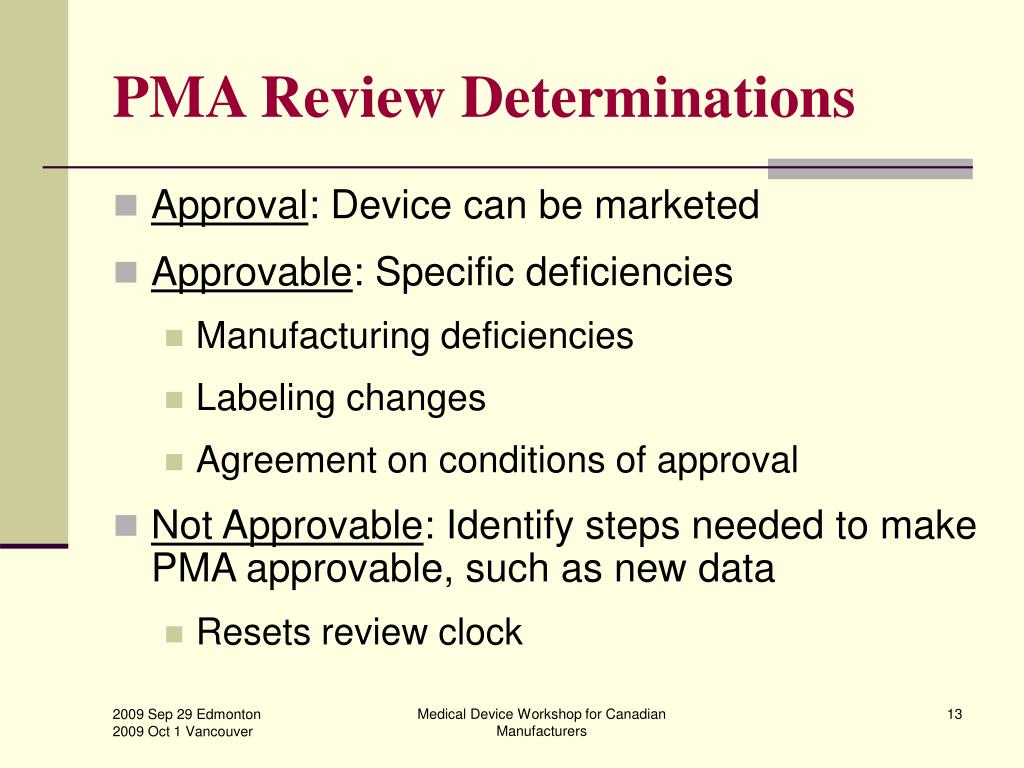 PPT What is the Format & Content for a Premarket Approval (PMA) Submission? PowerPoint