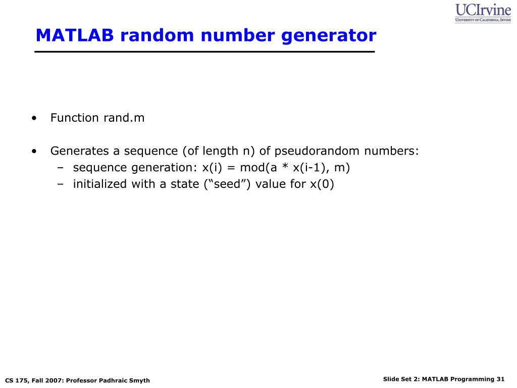 PPT Lecture 2 Programming in MATLAB CS 175 Project in AI Fall 2007