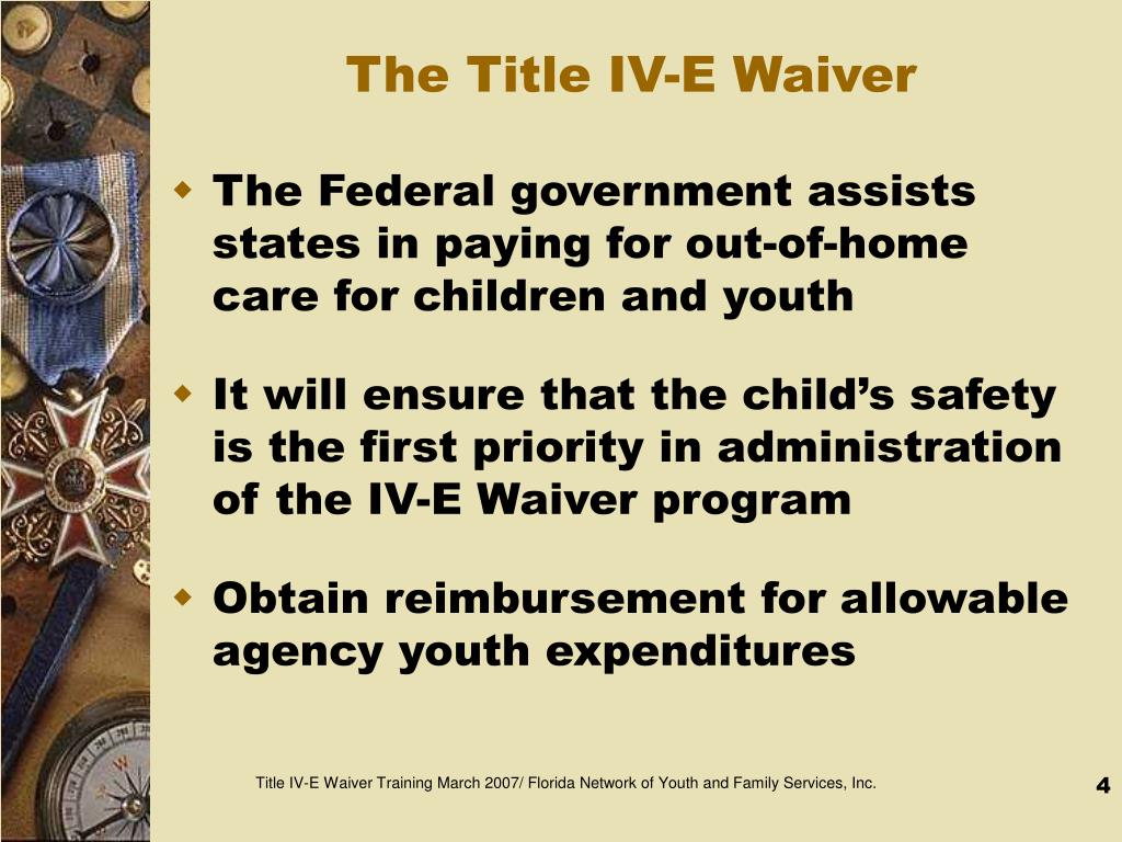 PPT THE FLORIDA NETWORK OF YOUTH AND FAMILY SERVICES, INC. TITLE IVE