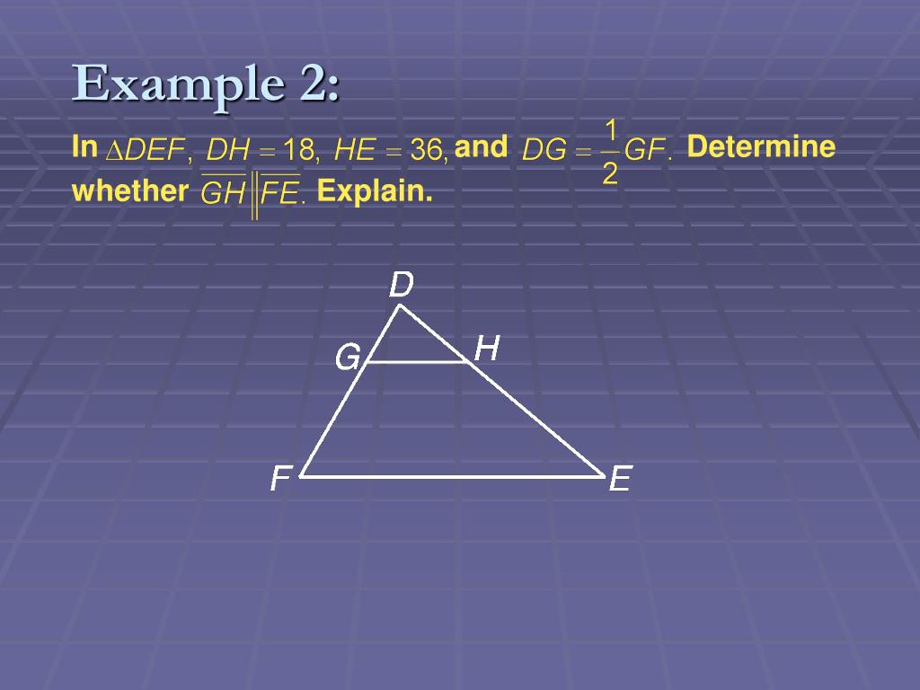 Triangle Proportionality Theorem (With Proof and.