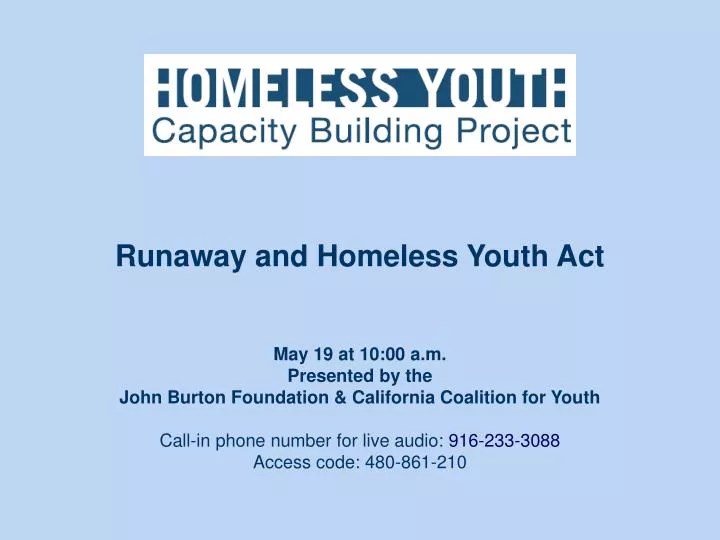 PPT May 19 at 1000 a.m. Presented by the John Burton Foundation