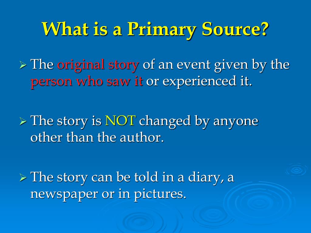 PPT Primary Sources PowerPoint Presentation, free download ID48907