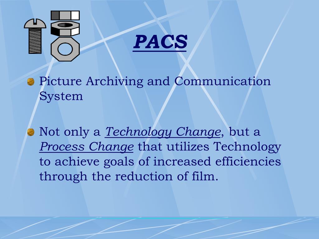 PPT What Everyone NEEDS to Know About PACS PowerPoint Presentation, free download ID489171