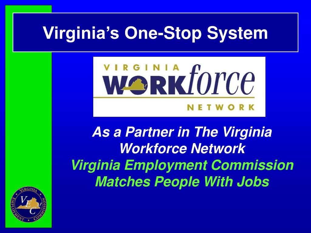 PPT John Payne and Richard Sindy Virginia Employment Commission