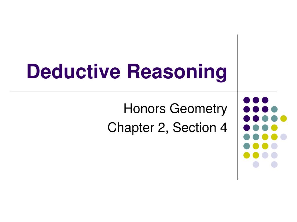 PPT Deductive Reasoning PowerPoint Presentation, free download ID