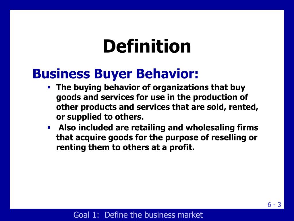 PPT Business Markets and Business Buyer Behavior PowerPoint