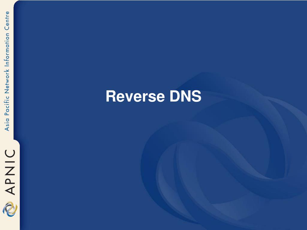 PPT Reverse DNS PowerPoint Presentation, free download ID504564