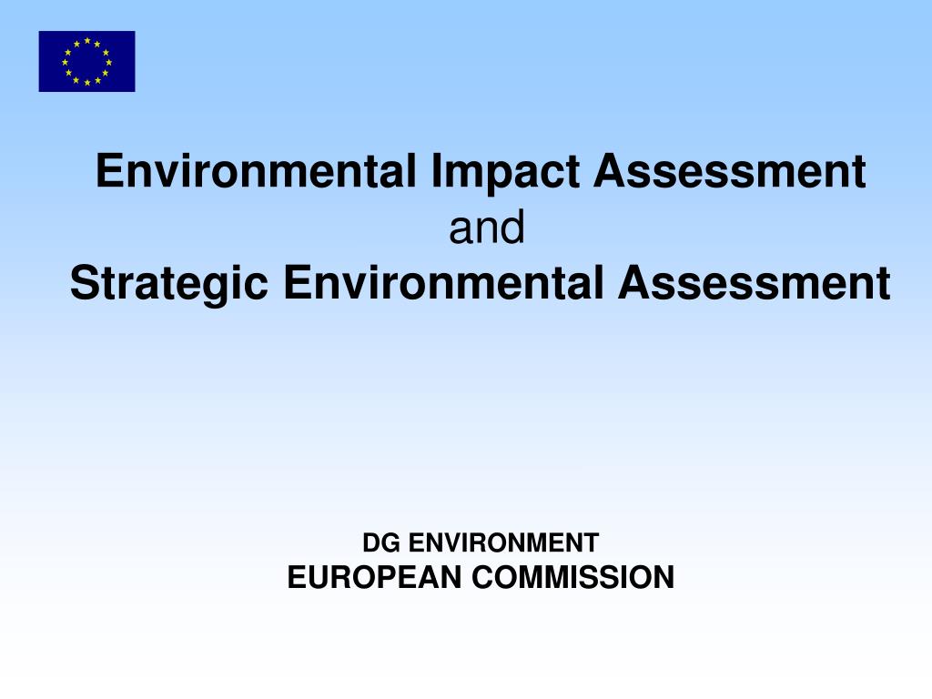 PPT Environmental Impact Assessment and Strategic Environmental