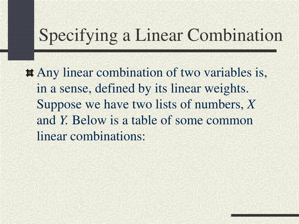 PPT The Laws of Linear Combination PowerPoint Presentation, free