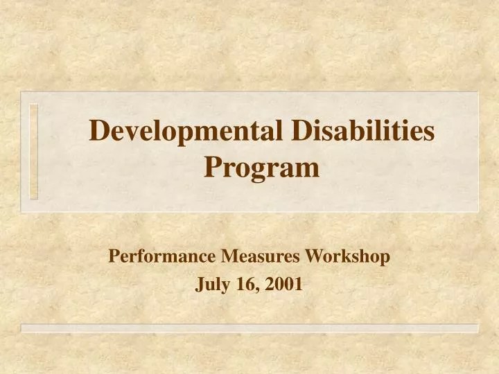 PPT Developmental Disabilities Program PowerPoint Presentation, free