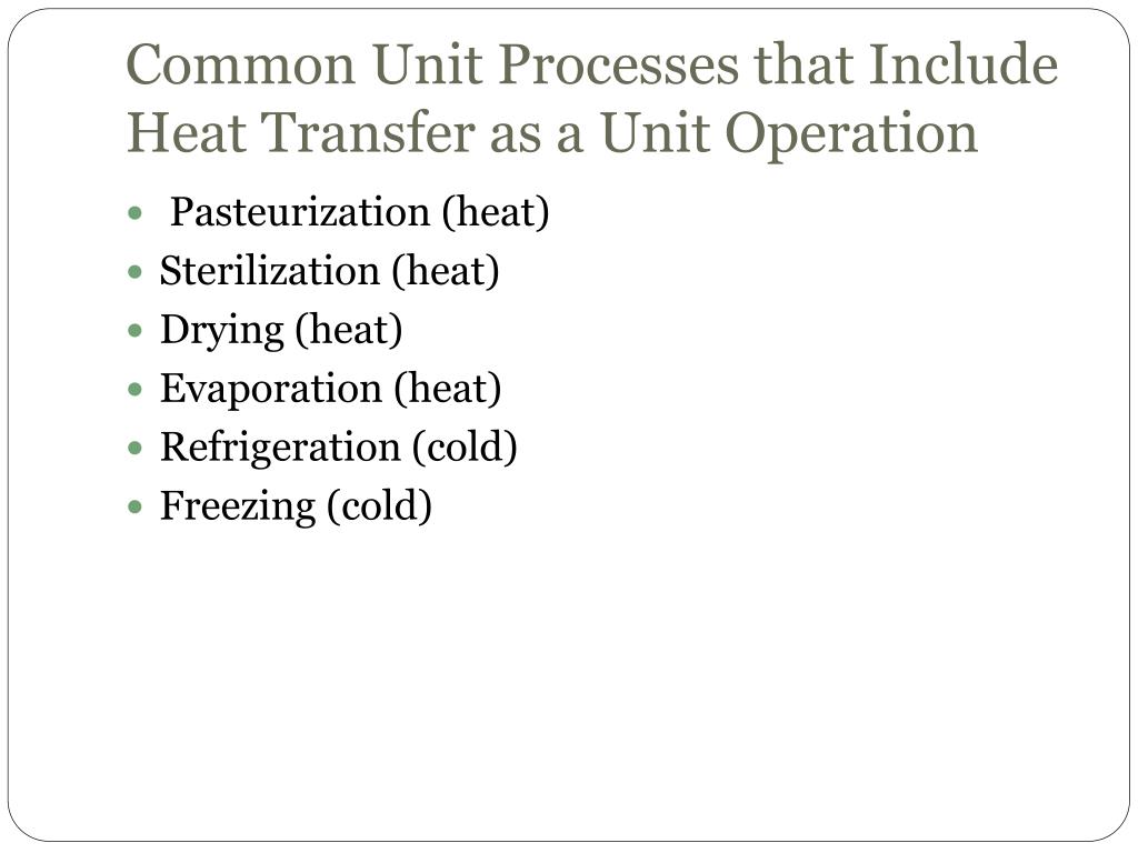 PPT Unit Operations in Food Processing PowerPoint Presentation, free