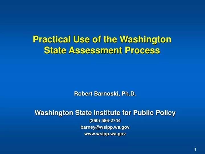 PPT Practical Use of the Washington State Assessment Process