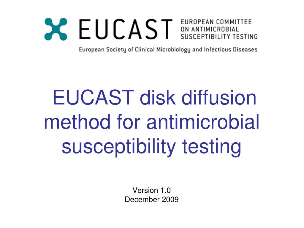 PPT EUCAST disk diffusion method for antimicrobial susceptibility