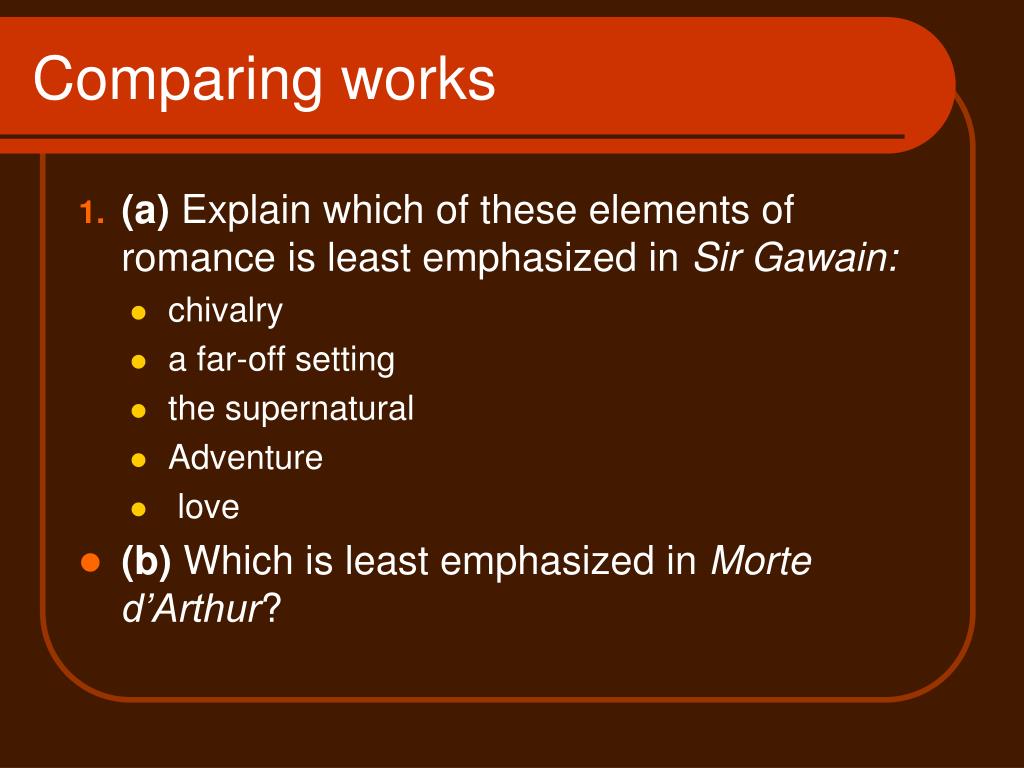 PPT Medieval Romance and Le Morte D’Arthur PowerPoint