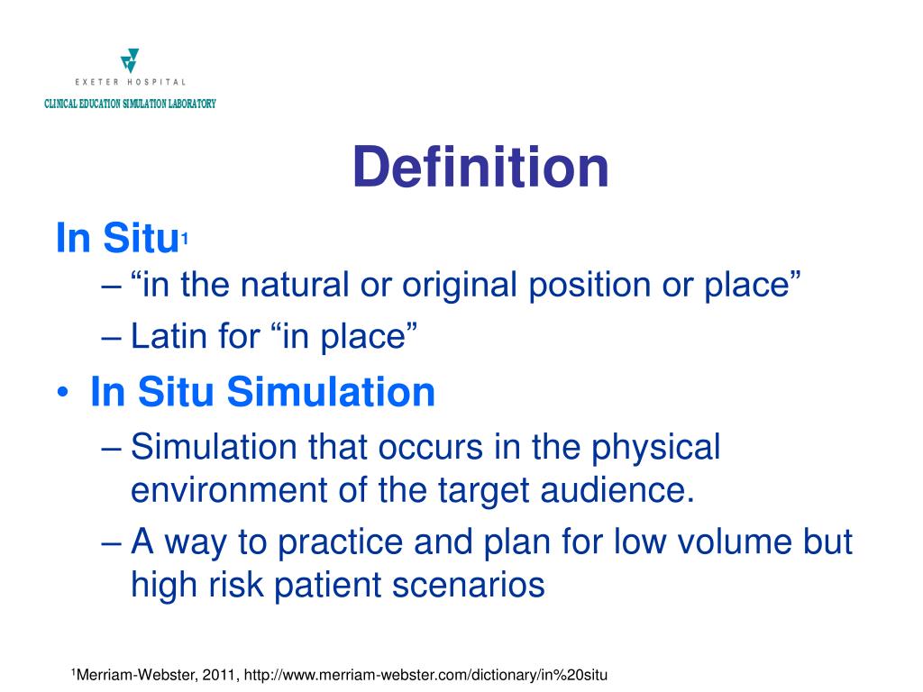PPT In Situ Simulation Integrating into the Clinical Environment
