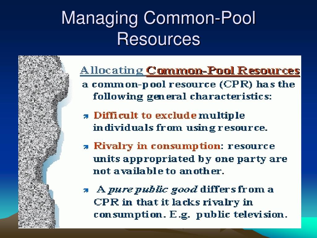 Common Pool Resources Examples