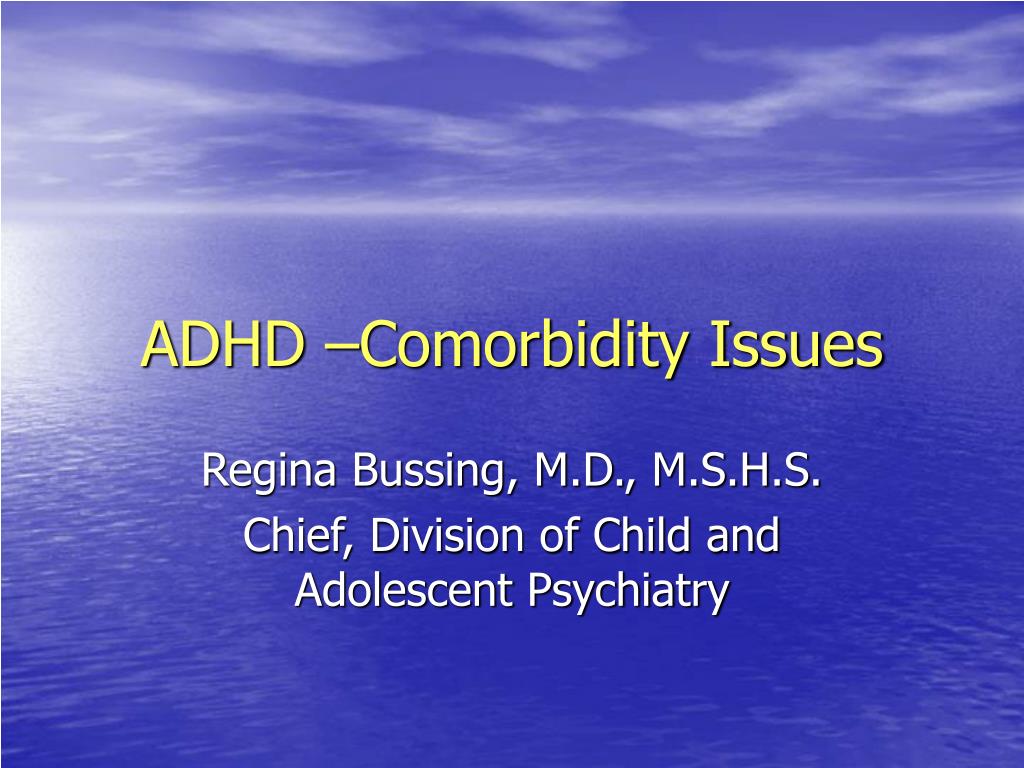 PPT ADHD Comorbidity Issues PowerPoint Presentation, free download