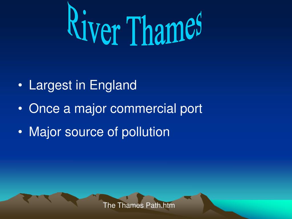 PPT Pollution in the River Thames UK PowerPoint Presentation, free
