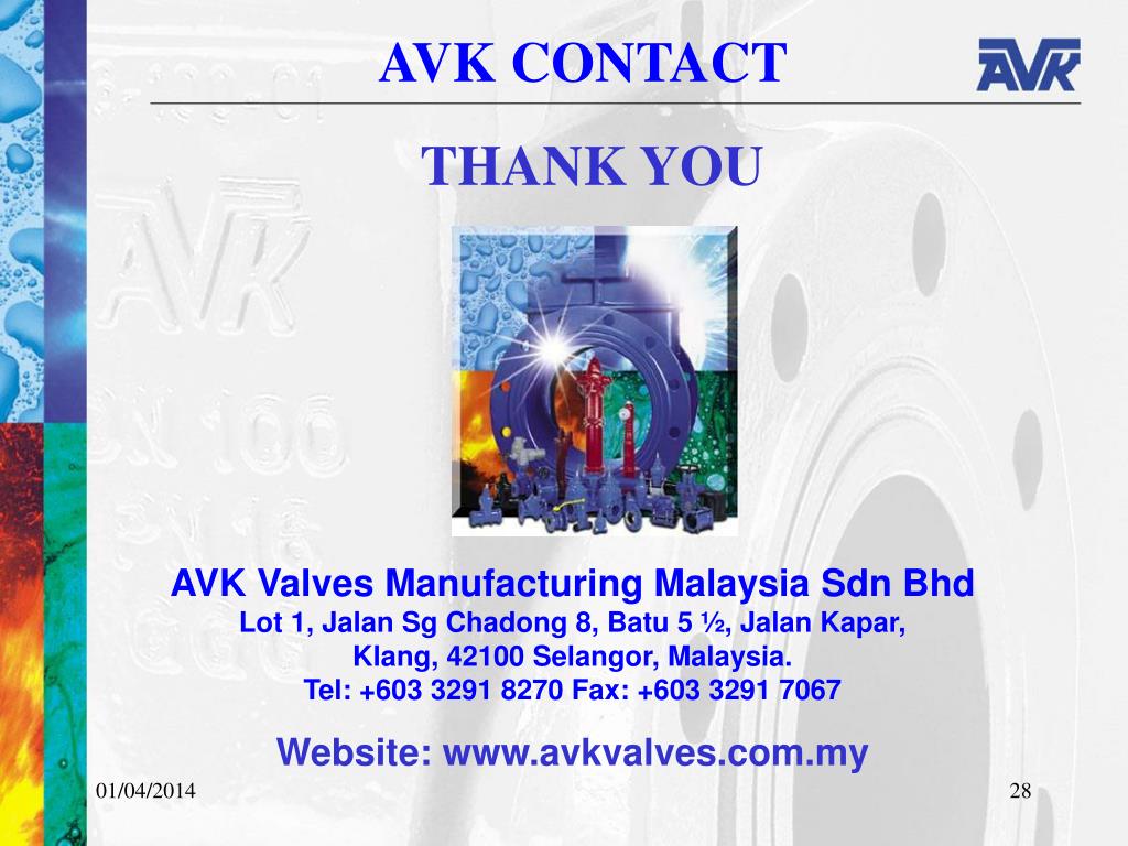 PPT AVK Valves Manufacturing Malaysia Sdn Bhd By Melvin Ho PowerPoint Presentation ID545305