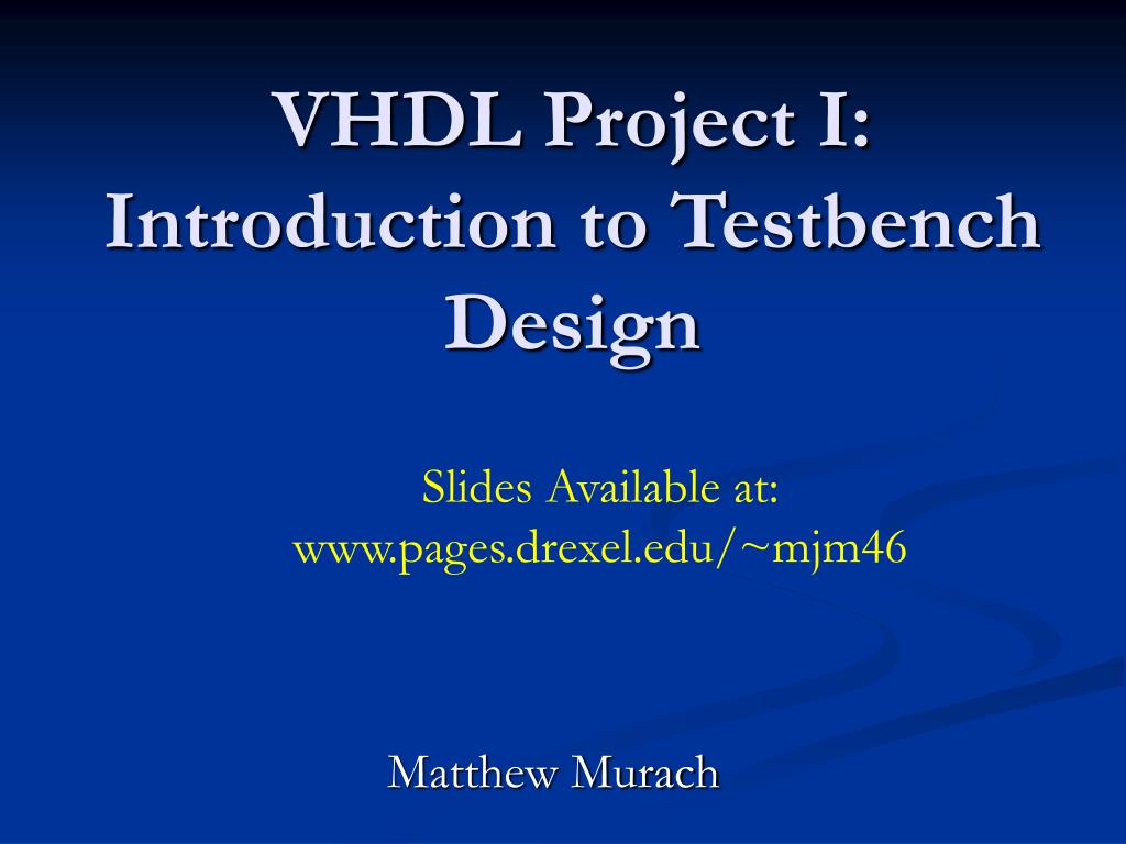 Test Bench In Vhdl Ppt aaaai2