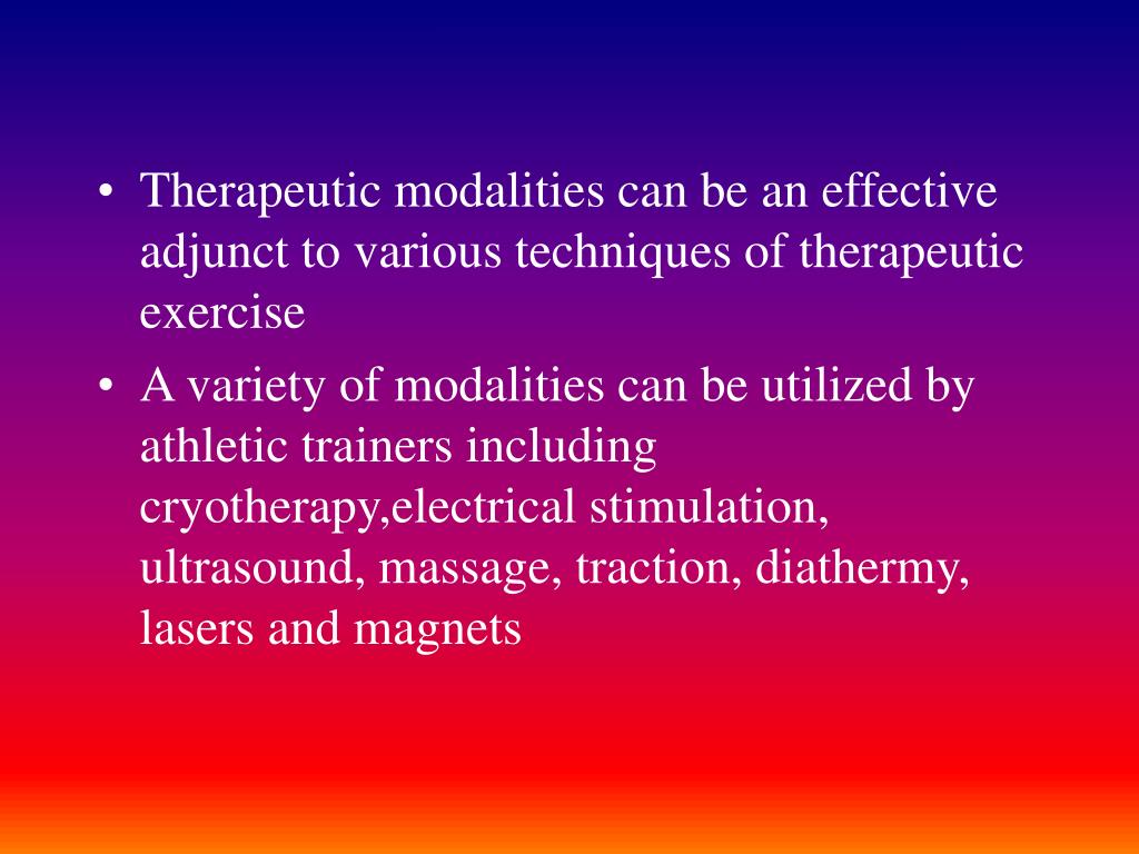 PPT Chapter 15 Therapeutic Modalities PowerPoint Presentation, free