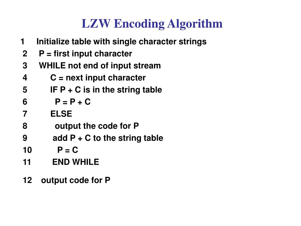 PPT LempelZivWelch (LZW) Compression Algorithm PowerPoint